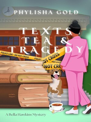 cover image of Texts, Tea & Tragedy